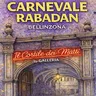 13.02. CARNEVALE RABADAN - Galleria TI