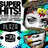 23.08. SUPER HITS - Plaza ZH