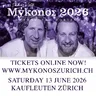 Ticketreservation MYKONOS Zürich 2026