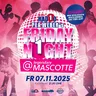 07.11. Tickets FRIDAY N1GHT - Mascotte ZH